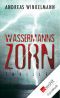 [Manuela Sperling 01] • Wassermanns Zorn